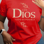 Women's Inspirational "Con Dios Todo Es Posible" Graphic T-Shirt